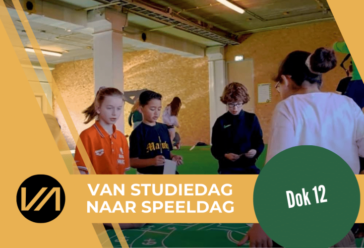 Dok 12 Van Studiedag naar Speeldag